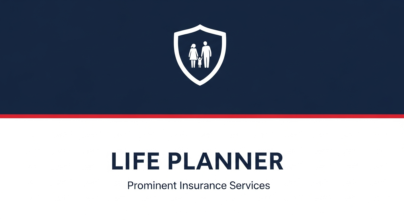Life Planner | Prominent Insurance Services
